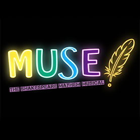 Muse: The Shakespeare Mayhem Musical