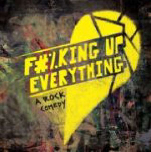 F#%king Up Everything